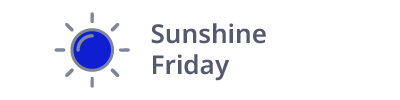 Sunshine Friday