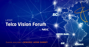 Join us online for LATAM Telco Vision Forum 2022 and discover the multiplier effect 5G can bring to operator businesses!